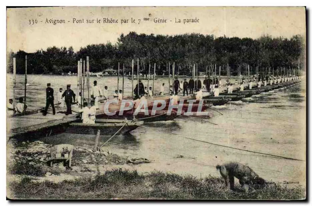 Avignon - Brücke über den Rhône durch das 7. Genie - Die Parade - Vorderseite