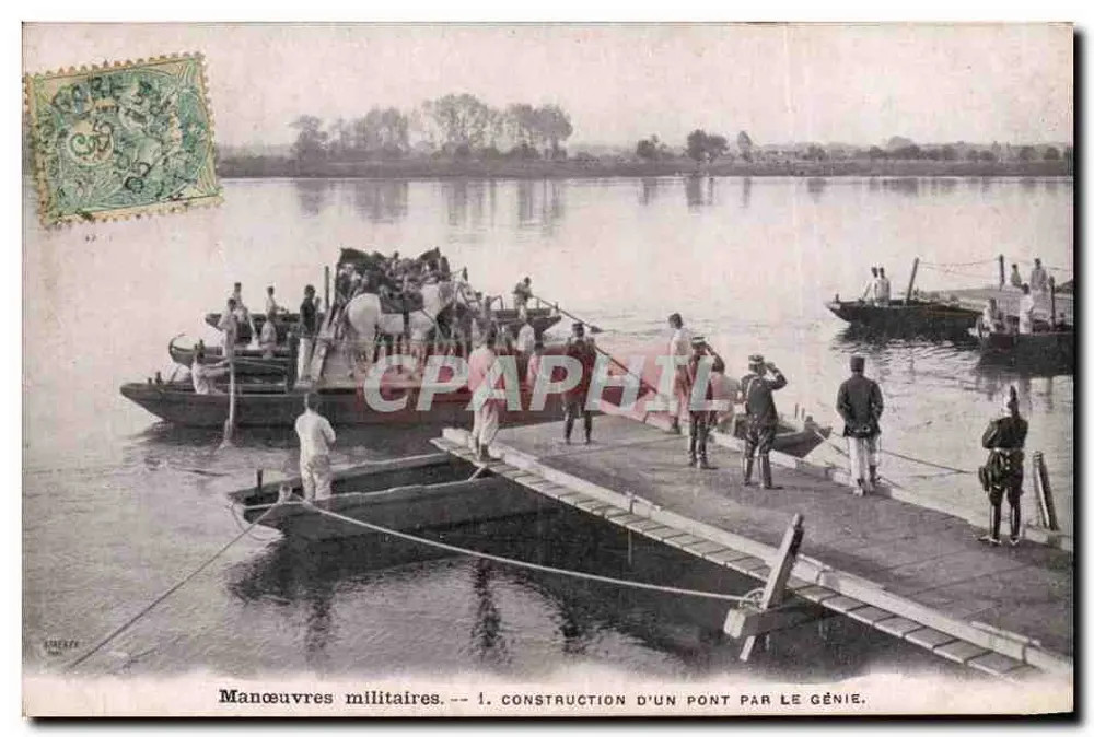 Manœuvres militaires — 1. Construction d'un pont par le Génie — Sirey - Recto