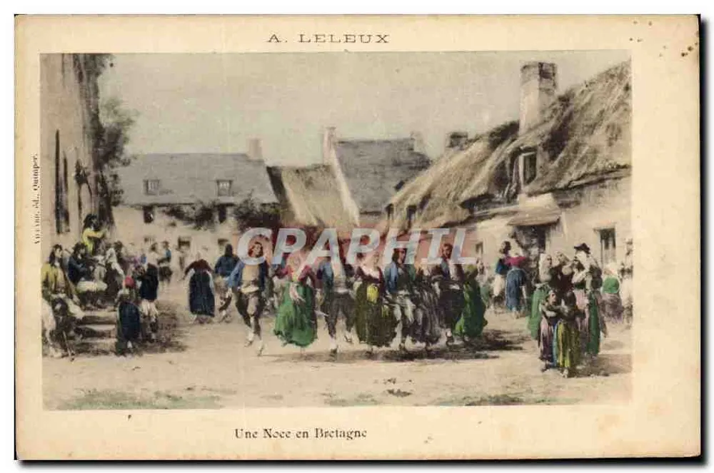 Une Noce en Bretagne — A. Leleux — éd. Guimper - Frente