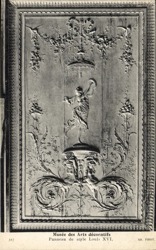 Musée des Arts décoratifs — Panel im Stil von Louis XVI — ND. PHOT. — Nr. 317 - Vorderseite