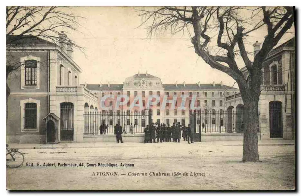 Avignon — Kasernen Chabran (58. Linie) — Verlag E. Aubert, Parfumeur, 44, Avenue République, Avignon - Vorderseite