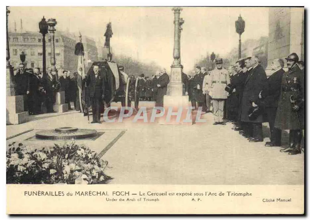 Trauerfeier des Marschalls Foch — Die Leiche unter dem Triumphbogen gezeigt — Cliché Manuel - Vorderseite