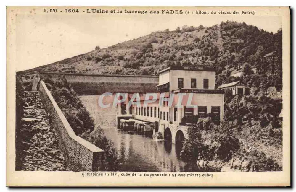 Die Fabrik und der Staudamm der FADES — 1 km vom Fades-Viadukt entfernt — G. D'O. - 1604 - Vorderseite