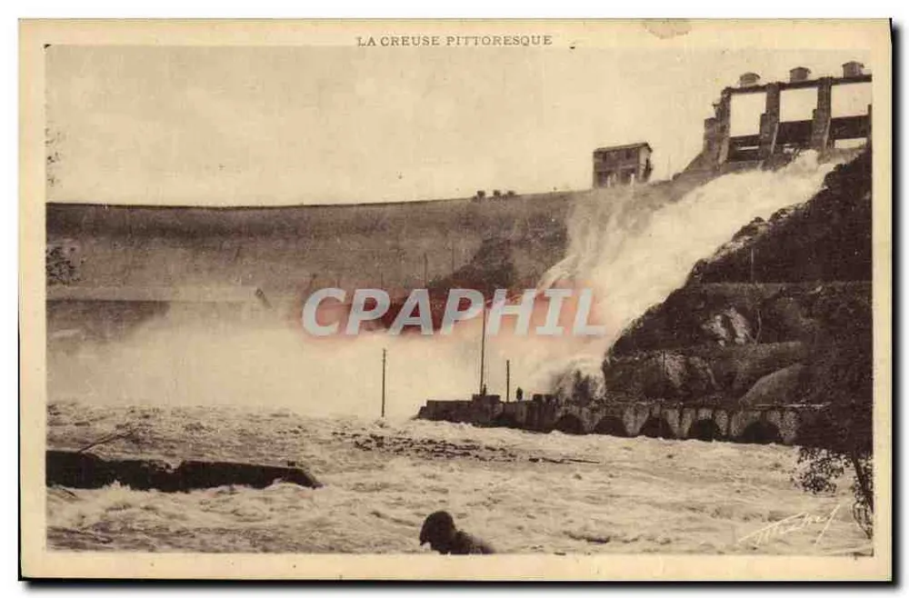 Pittoreske La Creuse — Öffnung der Tore am Staudamm Éguzon (Creuse) — Coll. G. et Fils - Chateauroux - Vorderseite