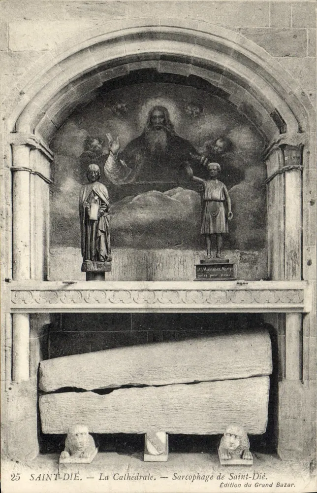 Saint-Dié — Die Kathedrale — Der Sarg von Saint-Dié — Édition du Grand Bazar, n°25 - Vorderseite