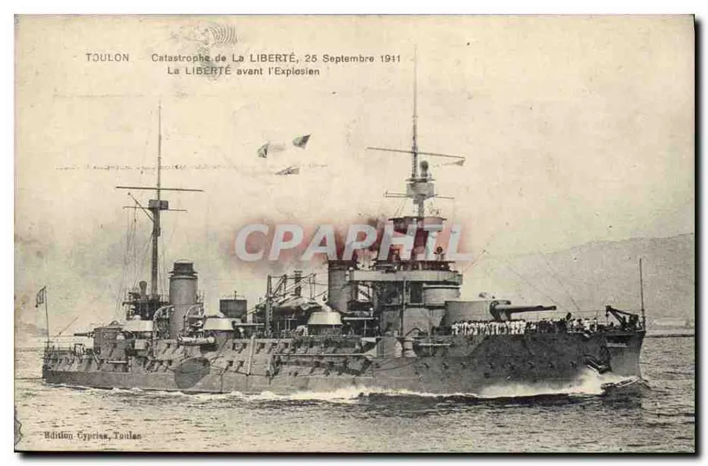 Toulon — Katastrophe der LA LIBERTÉ, 25. September 1911 — Edition Cyprius, Toulon - Vorderseite