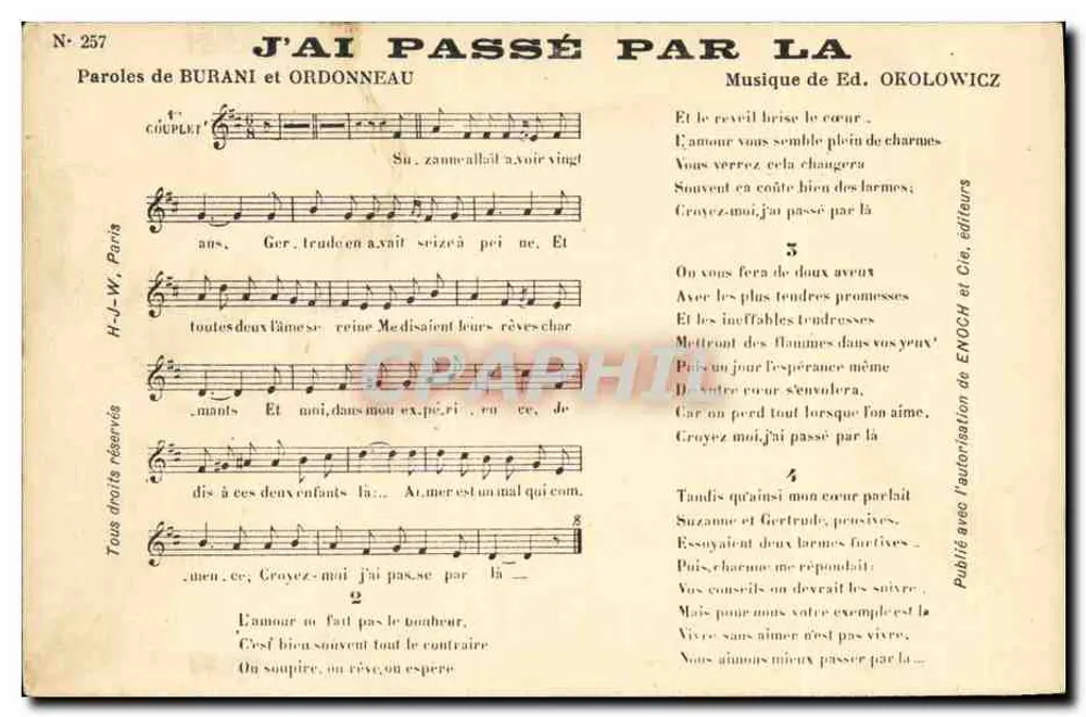 J'AI PASSÉ PAR LA — Couplets de Burani e Ordonneau — Editor Enoch e Cie, n° 257 - Frente