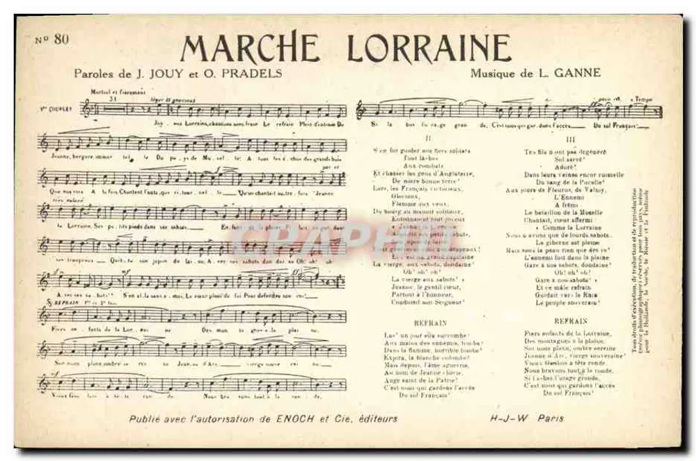 Marcha Lorraine — letras de J. Jouy e O. Pradels, música de L. Ganne — editor Enoch e Cie, n°80 - Frente