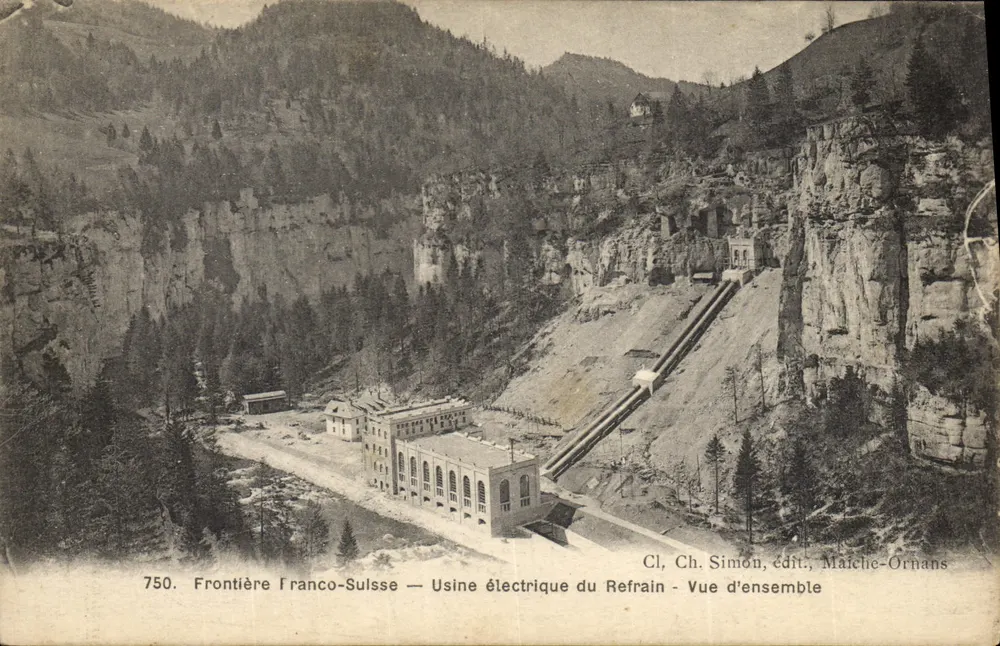 Grenze Frankreich-Schweiz — Kraftwerk Refrain — Gesamtansicht — Cl. Ch. Simon, Verlag, Maîche-Ornans - Vorderseite