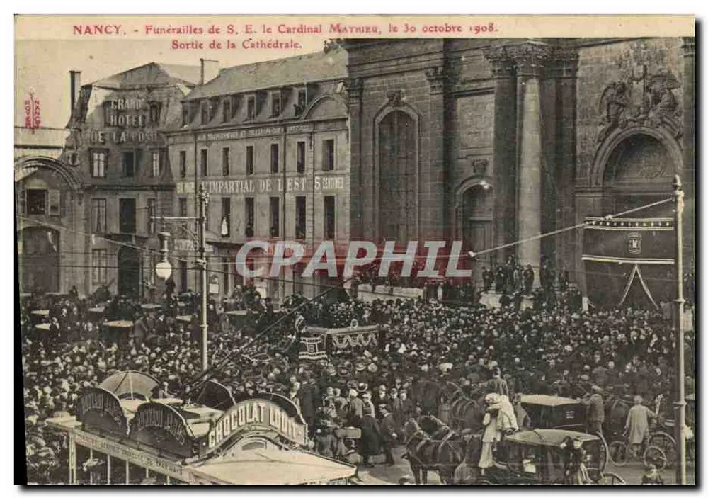 Nancy - Velorio de S.E. el Cardenal Mathieu, el 30 de octubre de 1908. Salida de la Catedral. - Anverso