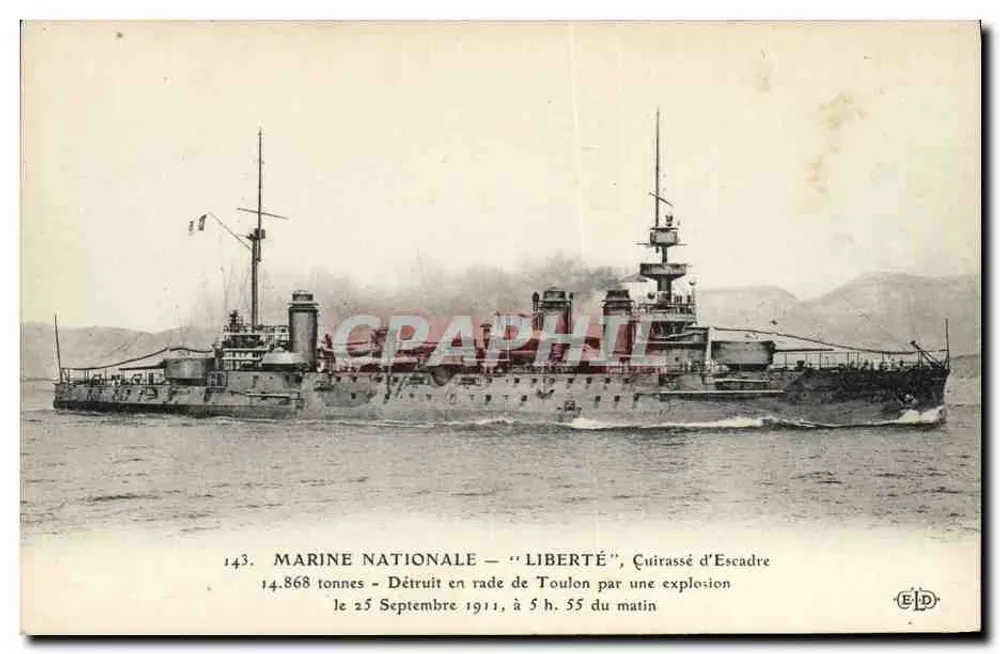 Cacciatorpediniere "Liberté" — Dritto in rada di Tolone per esplosione — Editore ELD, n° 143 - Recto