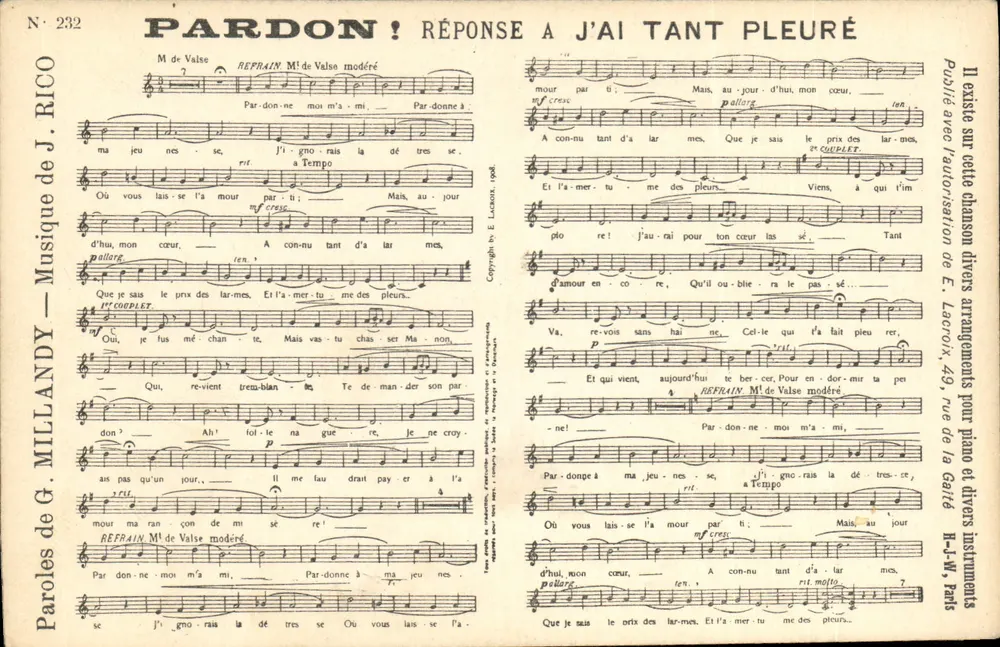 Pardon! Réponse à j'ai tant pleuré — Música de J. Rico, letras de G. Millandy — Edição E. Lacroix, Paris - Frente