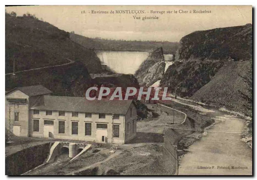 Umgebung von MONTLUÇON — Staudamm auf dem Cher bei Rochebut — Allgemeine Ansicht — Librairie F. Pointud, Montluçon - Vorderseite