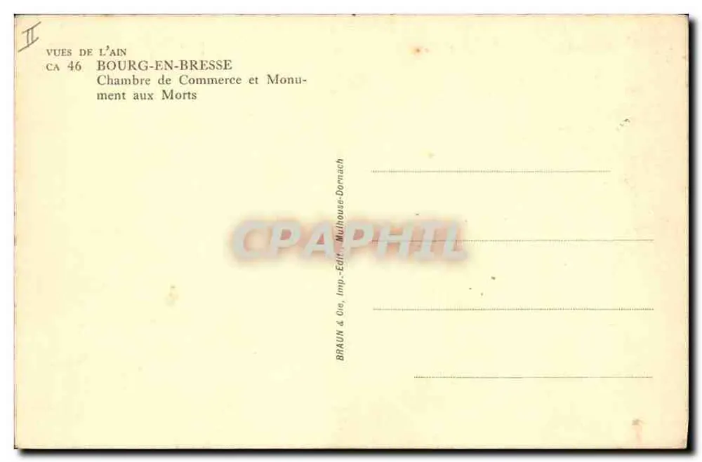 Bourg-en-Bresse — Handelskammer und Kriegsdenkmal — Braun & Cie, Verlag Mulhouse-Dormach - Rückseite