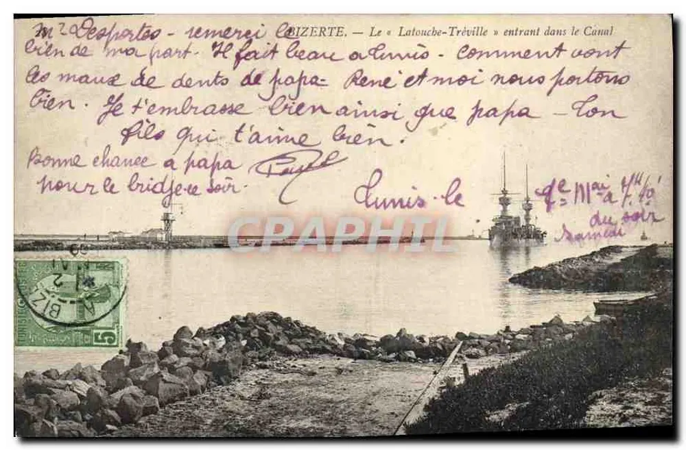 BIZERTE — Das « Latouche-Tréville » fährt in den Kanal ein — Verlag nicht erkennbar - Vorderseite