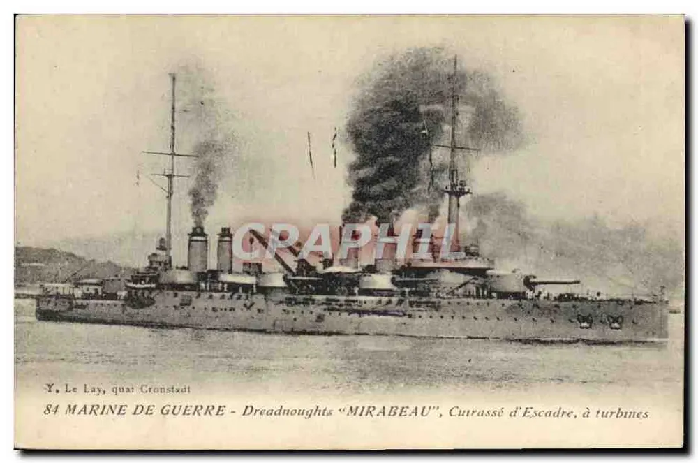 Dreadnought "Mirabeau" — Schlachtschiff mit Turbinen — Verlag Y. Le Lay, Quai Cronstadt - Vorderseite