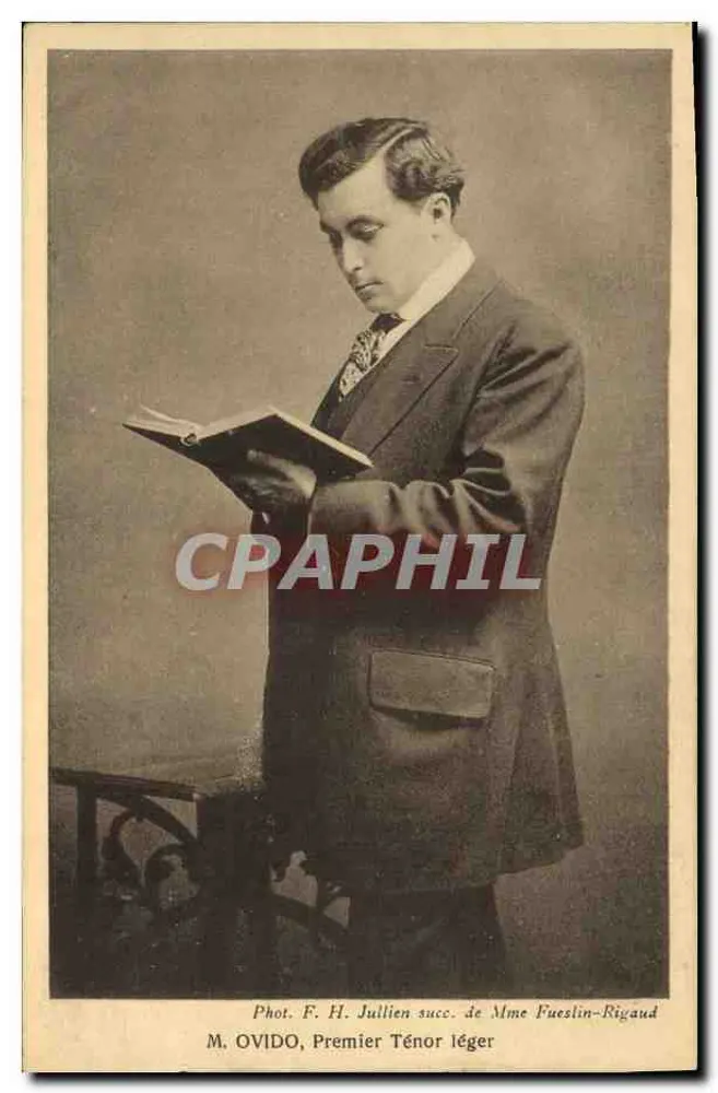 M. OVIDO — Primeiro Tenor leve — Fot. F. H. Jullien succ. de Mme Fueslin-Rigaud - Frente