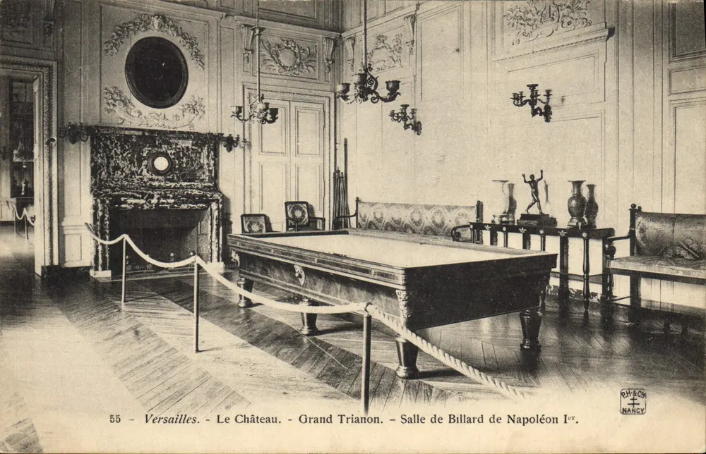 Versailles - Das Schloss - Grand Trianon - Billardzimmer Napoleons I. — RH&CS Nancy Nr. 55 - Vorderseite