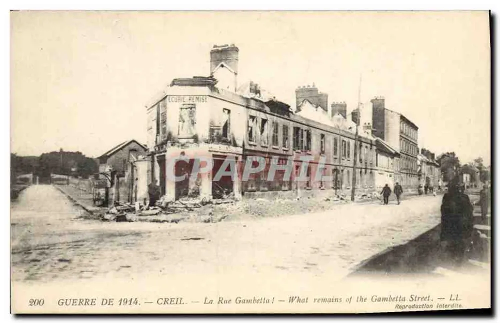 Creil — Gambetta-Straße nach dem Krieg 1914 — LL, n°200 - Vorderseite