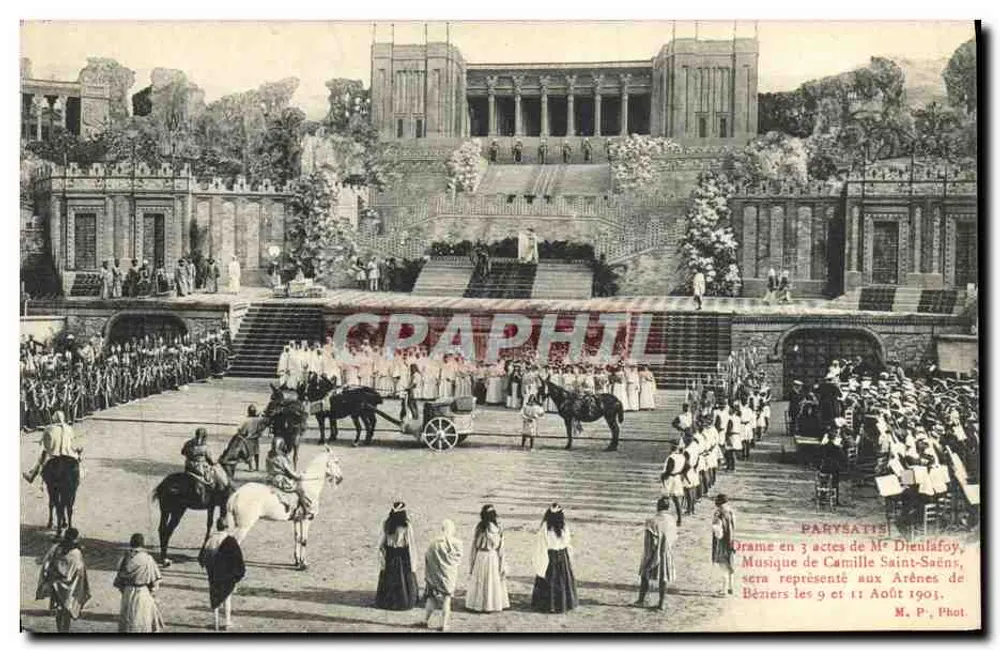 Orpheus in drei Akten von M. Diéulafoy — Musik von Camille Saint-Saëns — Aufführung in den Arènes de Béziers — M. P. Phot. - Vorderseite