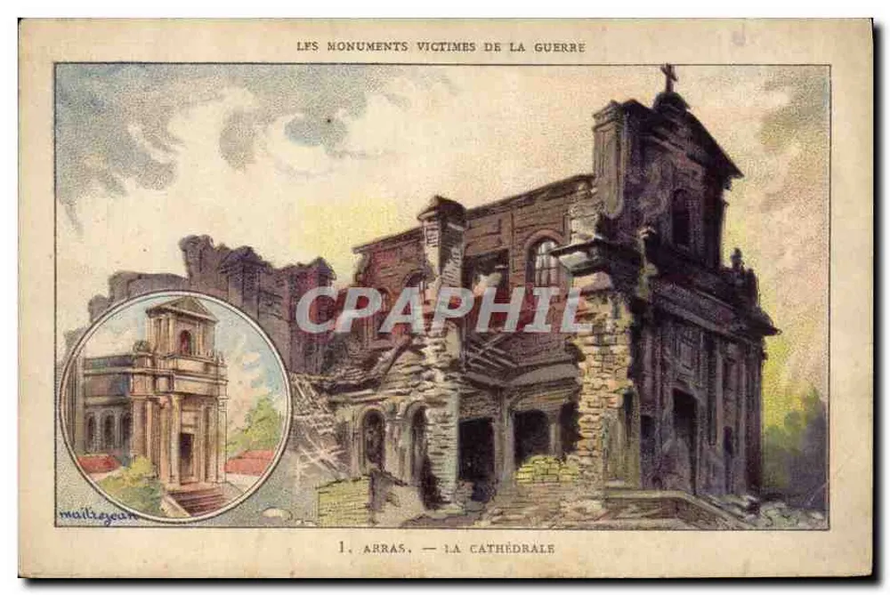 Arras — La cathédrale — Les monuments victimes de la guerre, éditeur Maillezé - Frente