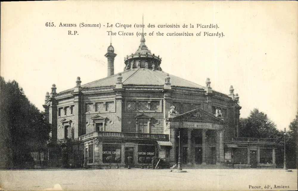 Amiens (Somme) - Der Cirque (eine der Kuriositäten der Picardie) — Prost, Verlag, Amiens, n°615 - Vorderseite