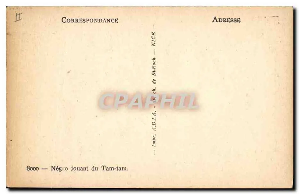 Negro tocando tam-tam — Série 8000 — Imp. A.D.I.A. de St-Roch, Nice - Verso
