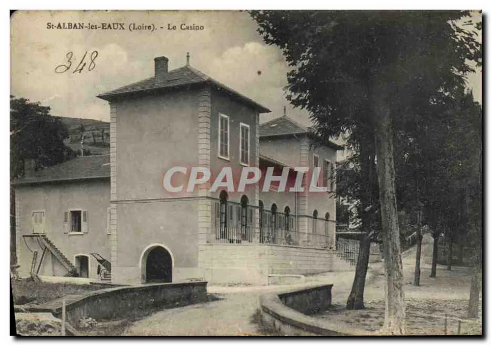St-ALBAN-les-EAUX (Loire) - O Casino — editor Nino Léfèvre-Besnier, n° 348 - Frente