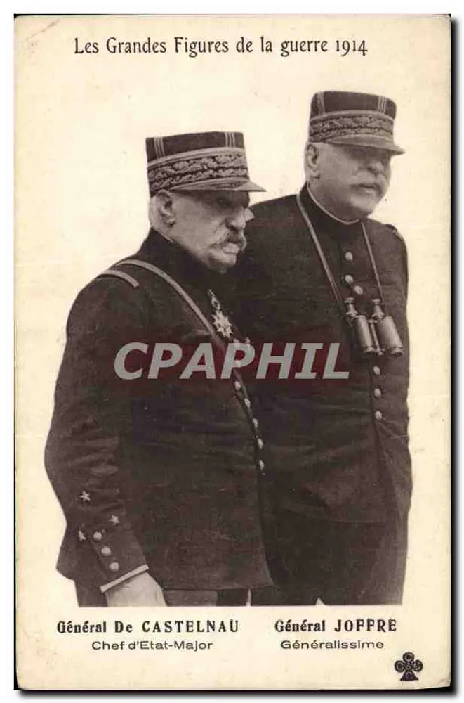 Geral de Castelnau e Geral Joffre — As Grandes Figuras da Guerra 1914 — edição não identificada - Frente