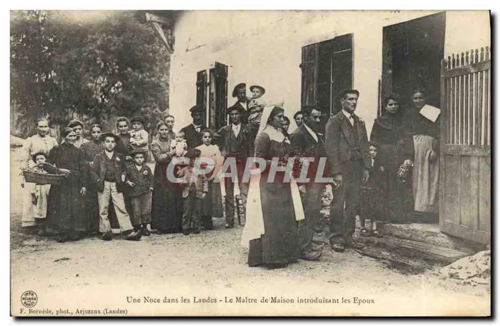 Eine Hochzeit in den Landes — Der Hausherr führt die Braut und den Bräutigam ein — F. Bernéde, Foto von Arjuzaux (Landes) - Vorderseite