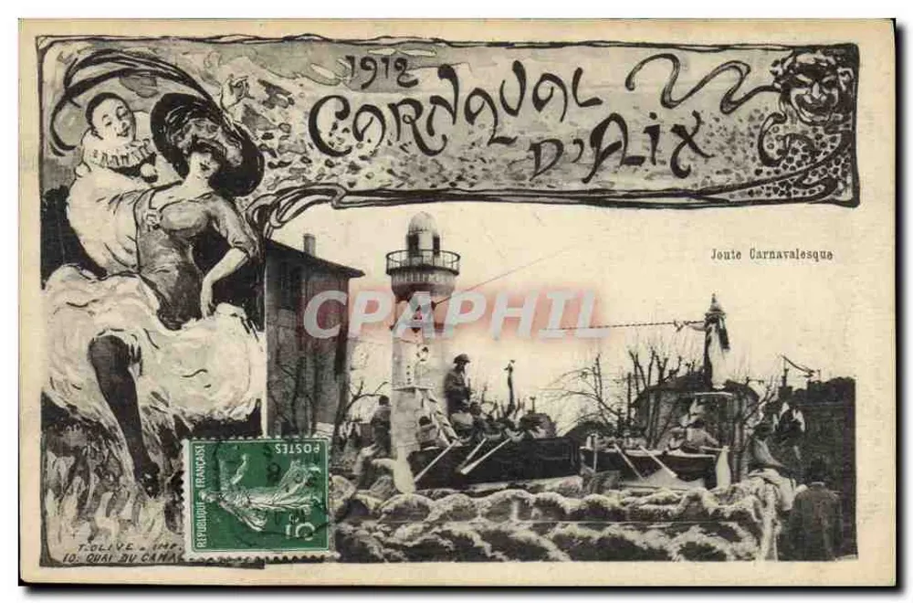 Jornada Carnavalesca — Carnaval de Aix 1912 — T. Olive, Impr. 10, Quai du Canal - Frente