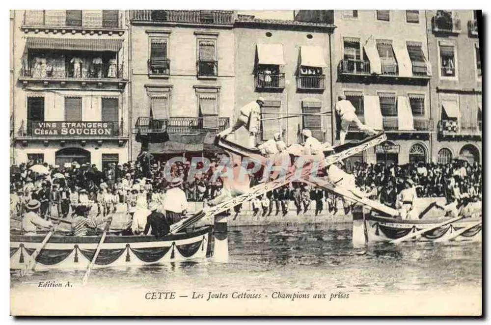 CETTE — Die Cettoise Jousts — Champions im Kampf — Edition A. César Souchon - Vorderseite