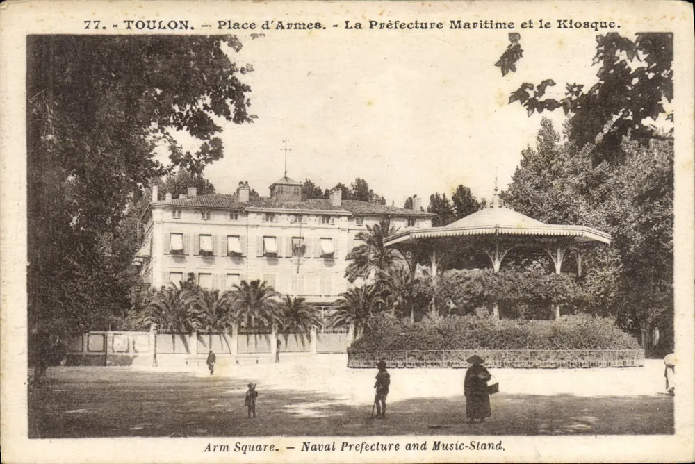 Toulon. - Platz der Waffen. - Die Maritime Präfektur und das Kiosk. - Vorderseite