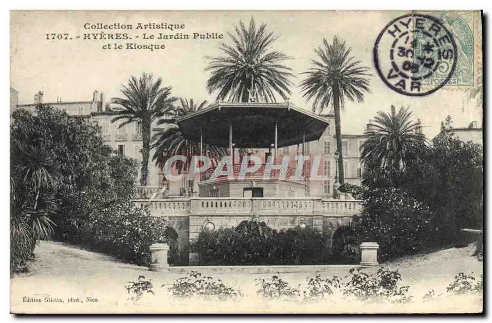 Hyères - Der Öffentliche Garten und das Kiosk — Künstlerische Sammlung 1707, Edition Giletta, Foto von Nice - Vorderseite