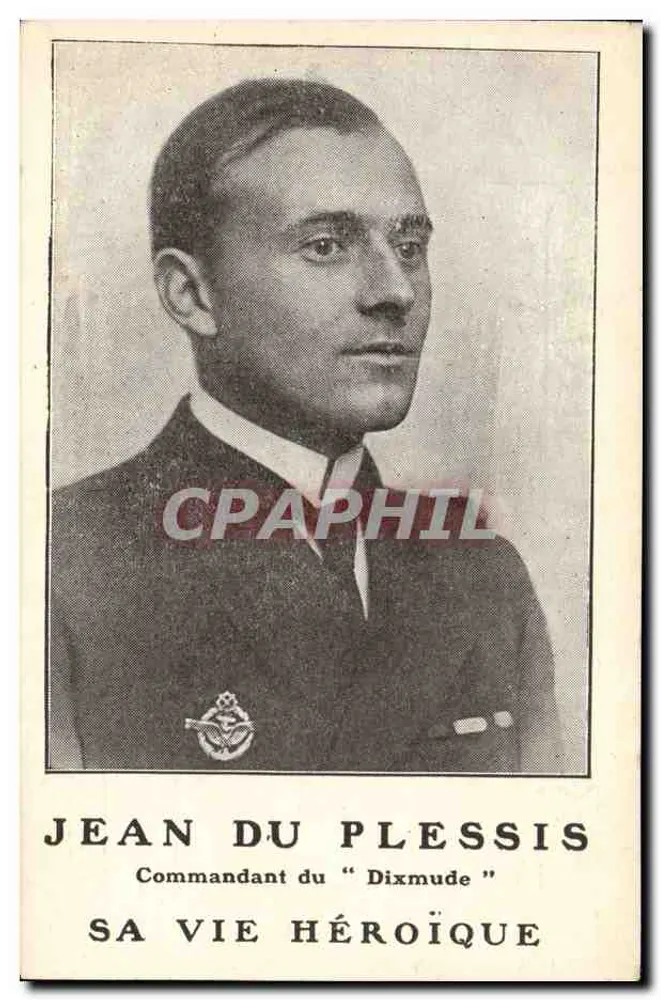Jean Du Plessis — Comandante do "Dixmude" — sua vida heroica — Librairie Plon - Frente