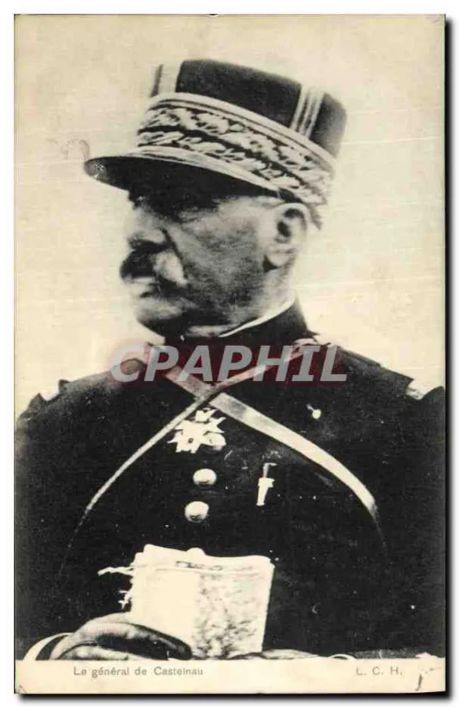 De generaal de Castelnau — militair portret — L.C.H. - Voorkant