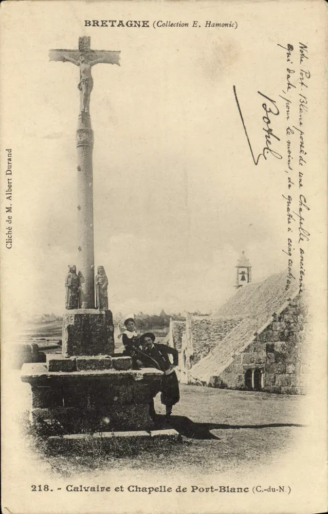 Calvário e Capela de Port-Blanc — Bretanha — Cliché de M. Albert Durand, n°218 - Frente