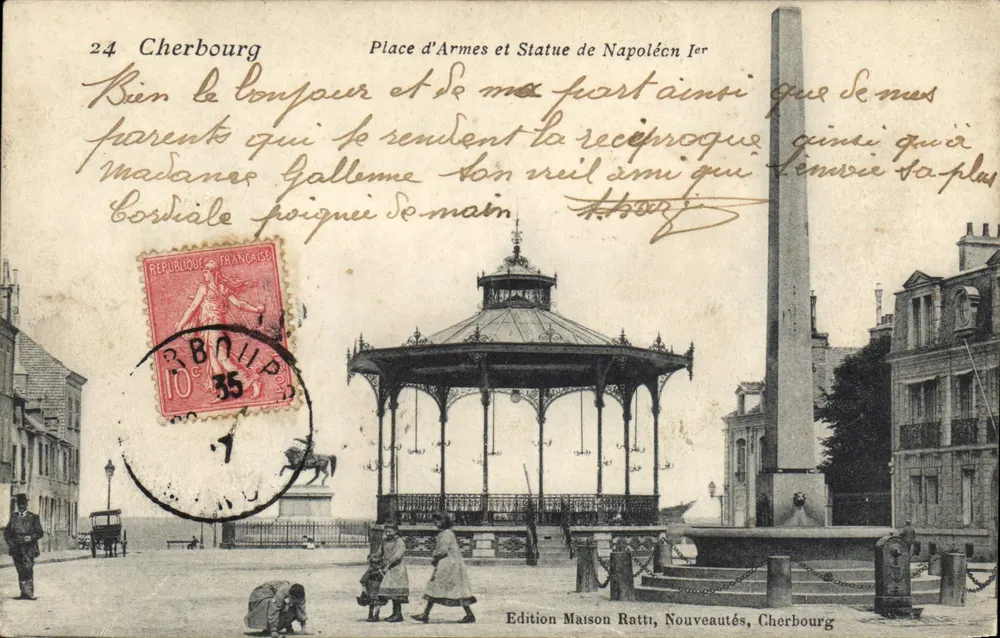 Cherbourg — Place d'Armes, Statue Napoleons I. und Kiosk — Edition Maison Ratti, Neuerscheinungen, Cherbourg - Vorderseite