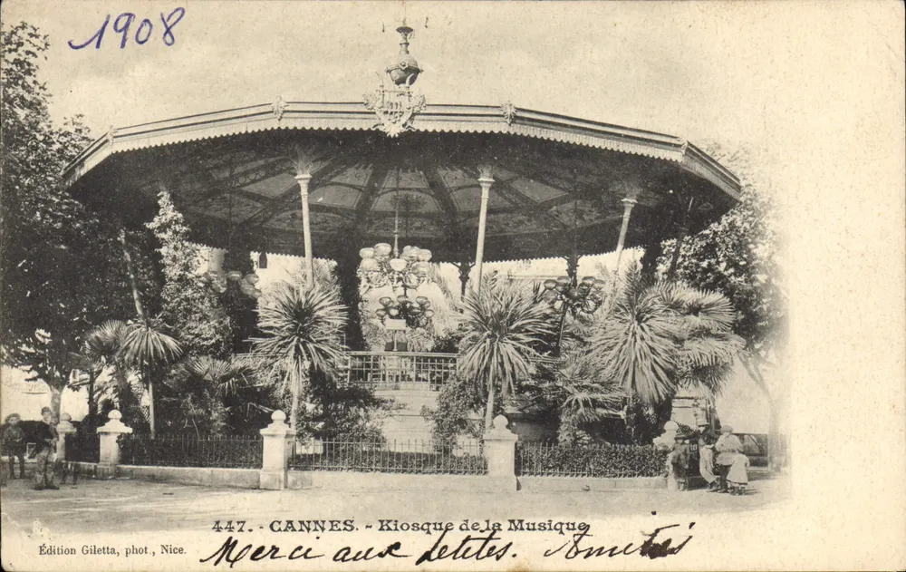 CANNES — Kiosque de la Musique — Édition Giletta, phot. Nice, n° 447 - Frente