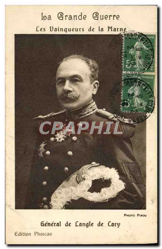 Général de Langle de Cary — portrait en uniforme militaire — Édition Phoscaoo - Vorderseite