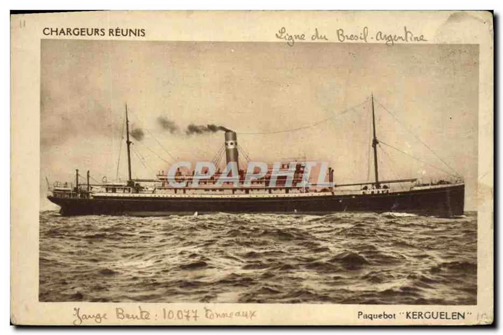 Frachtfahrerboot "Kerguelen" — Schiff der Linie Brasilien-Argentinien — Verlag Chargeurs Réunis, Nr. 10.074 - Vorderseite