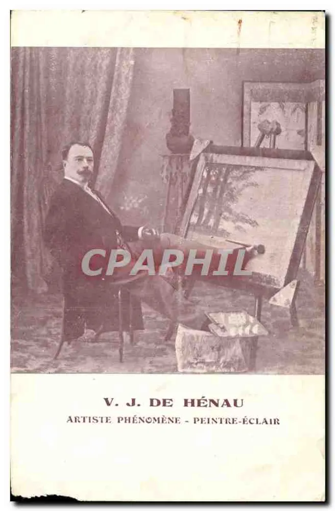 V. J. DE HÉNAU — Fantastisch kunstenaar - Bliksemschilder — zonder uitgever of nummer zichtbaar - Voorkant