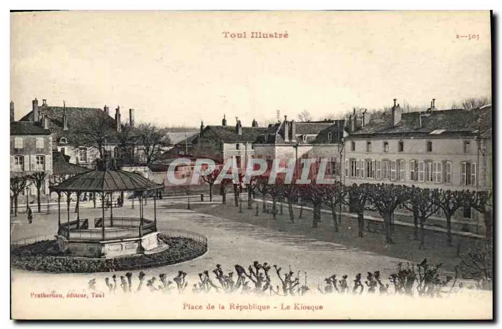 Place de la République - O Kiosque — Toul Illustré, n° 503 - Frente