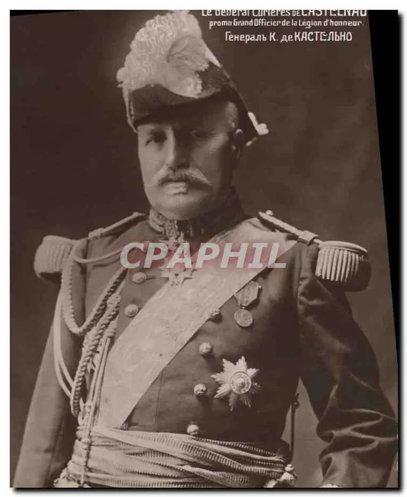General Commeres de Castelnau — zum Großen Offizier der Ehrenlegion ernannt — Patriotische Galerie N° 85 - Vorderseite