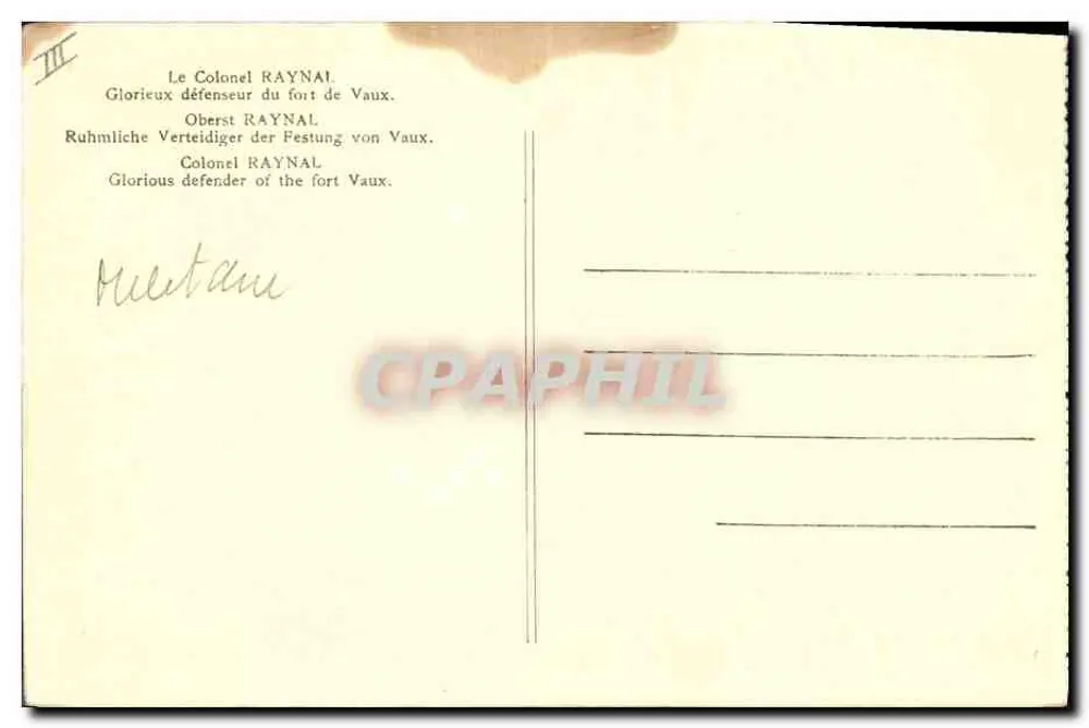 Colonel Raynal — Glorreicher Verteidiger der Festung Vaux — Unbekannter Verlag, Nr. III - Rückseite