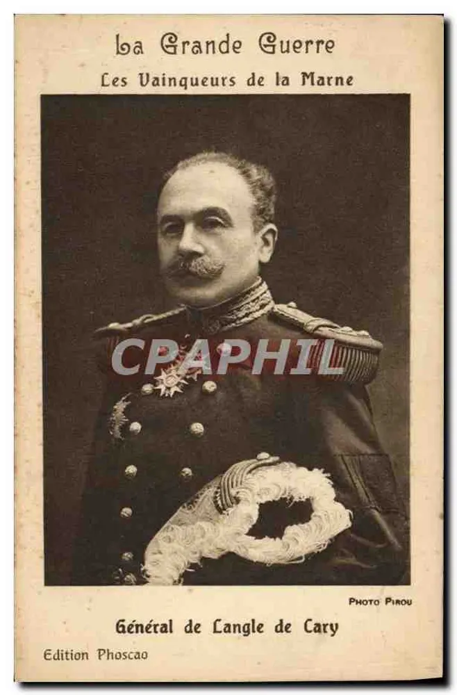 General de Langle de Cary — Die Sieger der Marne — Edition Phoscaoo - Vorderseite