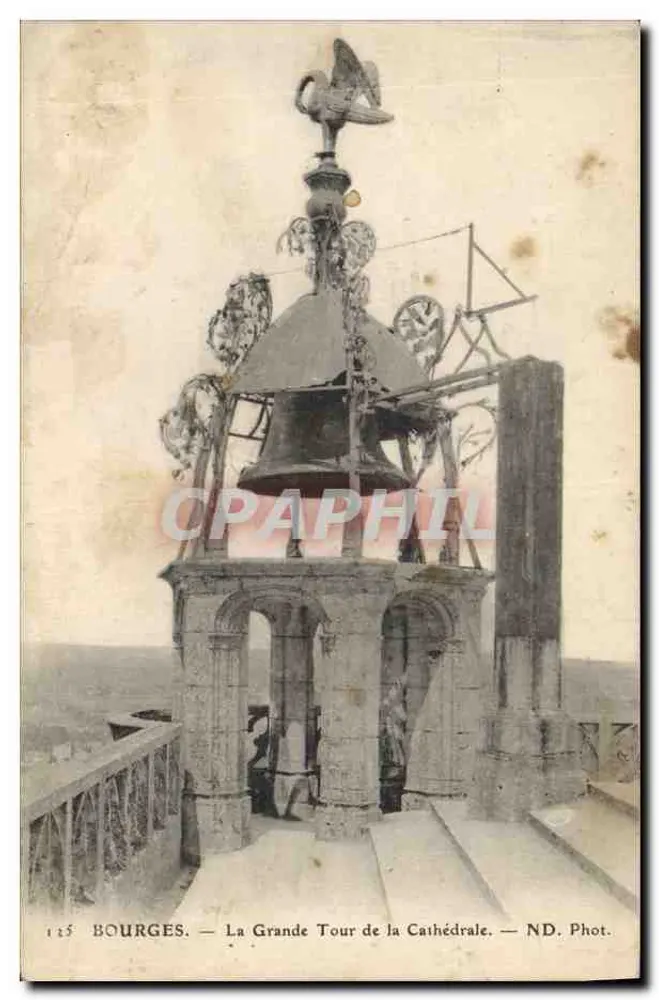 Bourges — La Grande Tour de la Cathédrale — ND. Phot. - Vorderseite