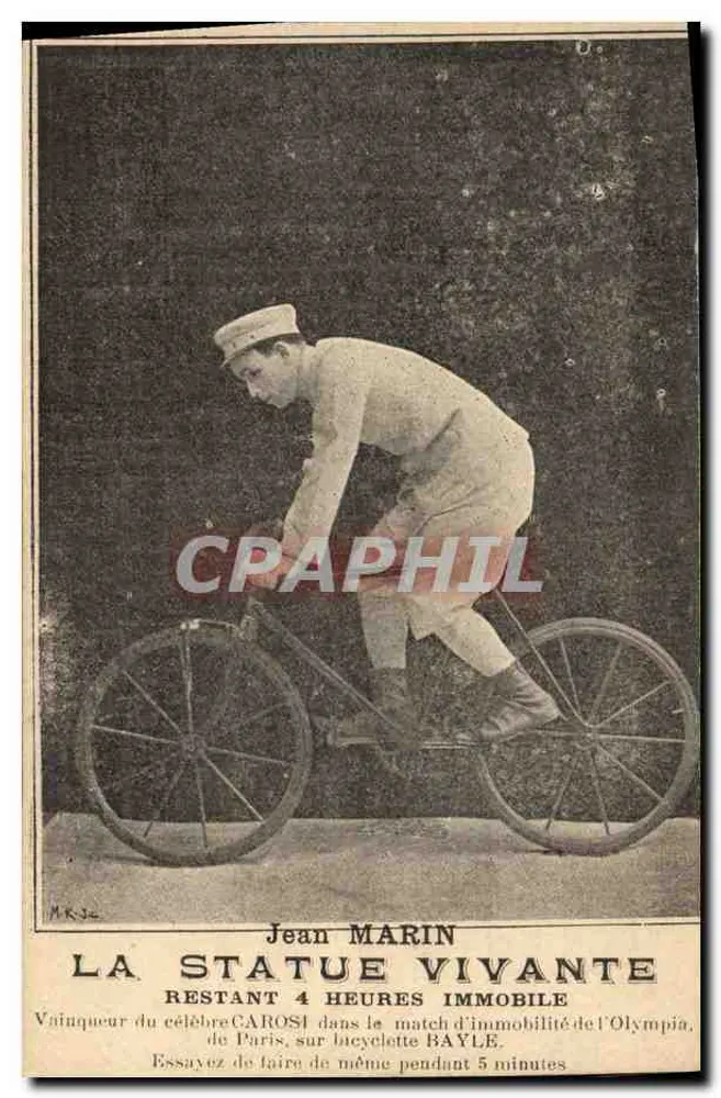 Jean MARIN — Die lebende Statue — Sieger des berühmten CAROSI im Stillstand-Wettkampf im Olympia, Paris — auf Fahrrad BAYLE - Vorderseite