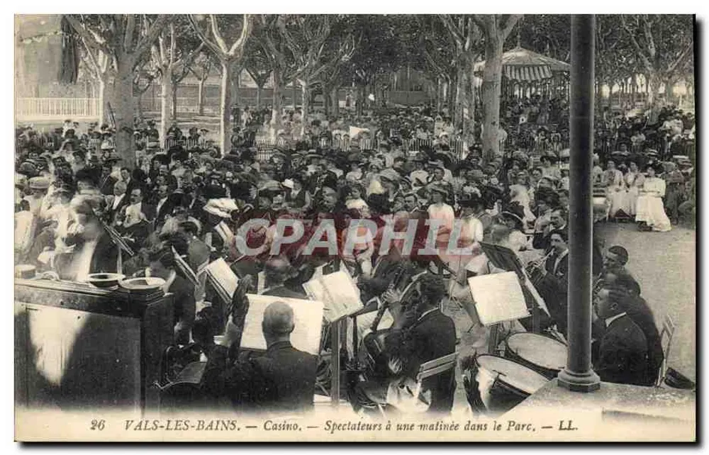 Vais-les-Bains — Casino. Zuschauer bei einem Morgen im Park — LL. — N° 26 - Vorderseite