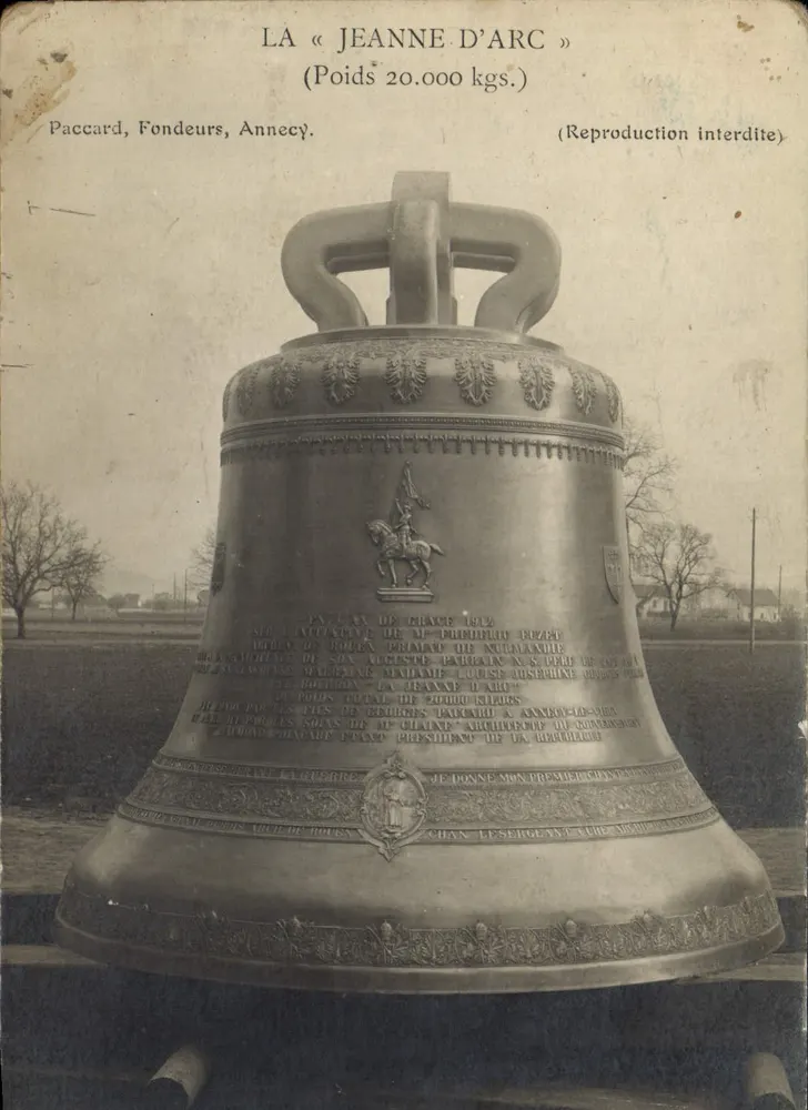 La « Jeanne d'Arc » — cloche en bronze de 20.000 kg — éditeur Paccard, Fondeurs, Annecy - Frente